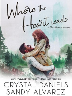 cover image of Where the Heart leads